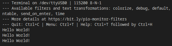 PlateformIO Serial Monitor Hello World